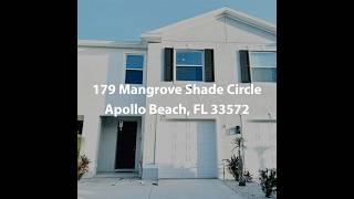 179 Mangrove Shade Circle Apollo Beach FL 33572  3 Bedroom Townhome For Rent [upl. by Atinel704]