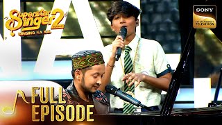 Pawandeep और Faiz ने Shayad गाकर जीत लिया Audience का दिल  Superstar Singer 2  Full Episode [upl. by Asirralc]