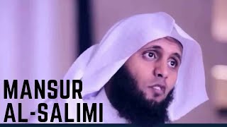 Best Quran Recitation Emotional by Mansur Al Salimi Beautiful Voice [upl. by Masson]