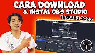 Cara Download dan Instal OBS di Laptop  Cara Seting  Terbaru 2023 [upl. by Connor]