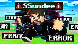 S̵S̶u̸n̴d̵e̷e̶ Is Glitchy in Minecraft [upl. by Ahsenik]