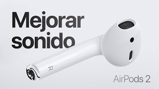 MEJORA el SONIDO del los AIRPODS 1 y 2  Tutorial Apple [upl. by Gintz]