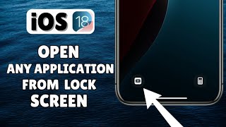 How To Open Any Application from Lock Screen on iOS 18 [upl. by Otinauj434]