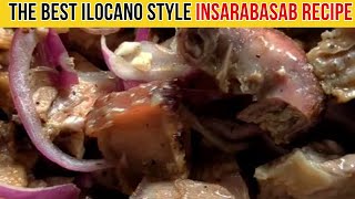 The Best Ilocano style INSARABASAB Recipe [upl. by Anelehs630]