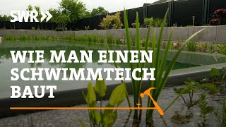 Wie man einen Schwimmteich baut  SWR Handwerkskunst [upl. by Virgilia114]