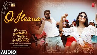 O Ileana Audio  Seetha Kalyana Vaibhogame  Suman Tej Garima  Charan A  Sateesh P [upl. by Souvaine]