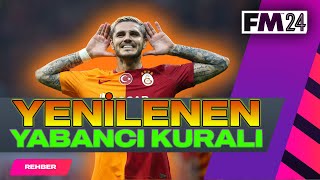 FM 24 Editör Yenilenen Yabancı Kuralı Kaldırma Videosu [upl. by Shimberg161]