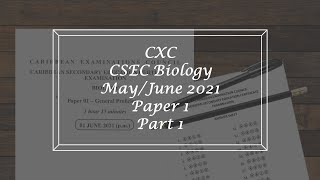 2021 CXC CSEC Biology Paper 1 Part 1 [upl. by Vince]