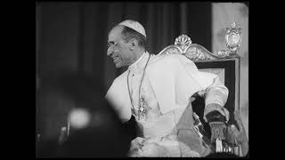 Pope Pius XII speaks in English to Allied soldiers 1944 HD [upl. by Duthie]