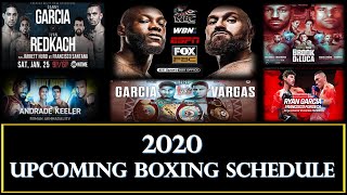 UPCOMING BOXING FIGHTS SCHEDULE FOR 2020 USA amp UK  OFFICIAL JANUARY THROUGH MARCH 2020 [upl. by Duster]