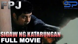 SIGAW NG KATARUNGAN  Full Movie  Action w FPJ [upl. by Yart]