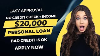 🤑20000 Personal Loan No Credit Check Instant Approval 🔥 guaranteed personal loans no matter [upl. by Gombosi364]