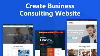 Create Business Consulting Website With Best Templates [upl. by Casta922]