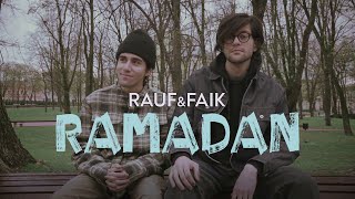 Rauf amp Faik — Ramadan [upl. by Aihsenyt605]