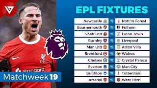 🔴 EPL FIXTURES TODAY MATCHWEEK 19  PREMIER LEAGUE 20232024 FIXTURES amp SCHEDULE [upl. by Elvah]