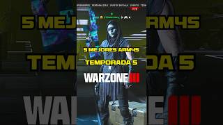 Las 5 MEJORES ARMAS META de la TEMPORADA 5 de WARZONE 3 [upl. by Winthrop]