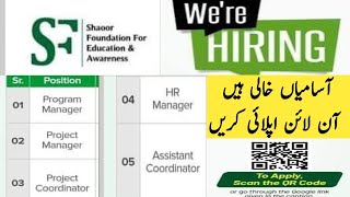 Shaoor Foundation NGO jobs in Islamabad  Latest Jobs in Pakistan  Social sciences Jobs [upl. by Eenerb240]