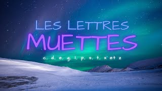 Les lettres muettes [upl. by Ener]