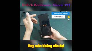 Unlock Bootloader Xiaomi 12T shorts [upl. by Asin935]