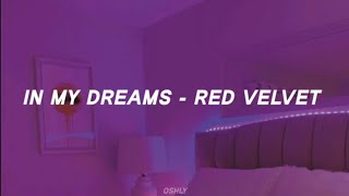 Red Velvet  In My Dreams easy lyrics ♪♪ [upl. by Bertha]