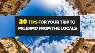 20 Tips For Your Trip To Palermo From The Locals [upl. by Doy]