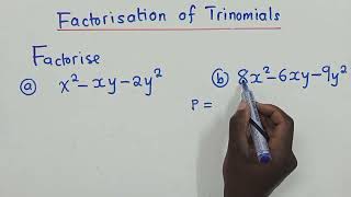Factorise completely x² xy  2y² and 8x² 6xy 9y² [upl. by Eleph929]