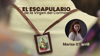 El escapulario de la Virgen del Carmen [upl. by Yblok285]