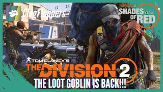 The Division 2  How to Spawn The Loot Goblin [upl. by Smart]