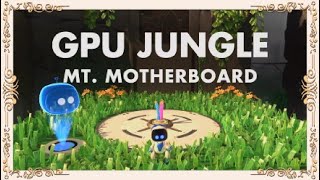 Astros Playroom  GPU Jungle  Mt Motherboard All Unlock Locations [upl. by Imorej]