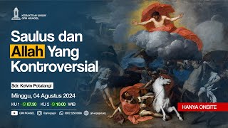 Sdr Kelvin Potalangi  Saulus dan Allah Yang Kontroversial [upl. by Nada773]