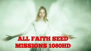 FARCRY 5 ALL FAITH SEED MISSIONS  1080HD [upl. by Ruelle]