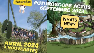 🆕 3 NOUVELLES ATTRACTIONS EN 2024 AU FUTUROSCOPE [upl. by Airec]