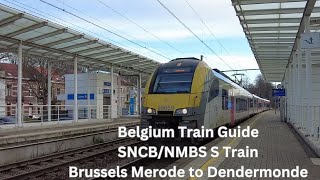 Belgium Train Guide  SNCBNMBS S Train  Brussels Merode to Dendermonde [upl. by Narba167]