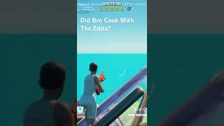 Did PvUltraa Cook With The Edits fortnite fortnitefunny fortniteclips [upl. by Byers826]