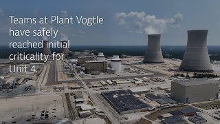 Vogtle Unit 4 reaches criticality [upl. by Saibot]