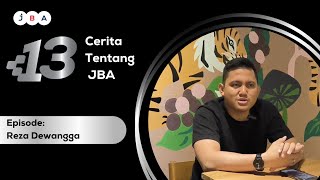 13 Cerita Tentang JBA Reza Dewangga CIMB Niaga Auto Finance [upl. by Hebbe417]