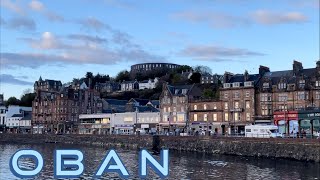 Oban Scotland [upl. by Rorrys211]