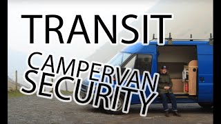 Ford Transit Van and Campervan Security Locks amp Ideas [upl. by Sherman]