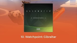 Overwatch OST  Watchpoint Gibraltar [upl. by Selda]