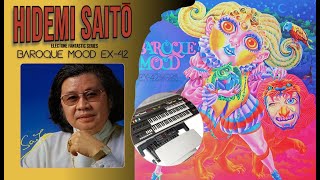 EX42 Electone Fantastic  Baroque Mood  Hidemi Saitō 1971 [upl. by Anselm]