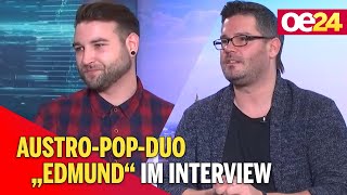 Chartstürmer AustroPopDuo quotEdmundquot im Interview [upl. by Brittain646]