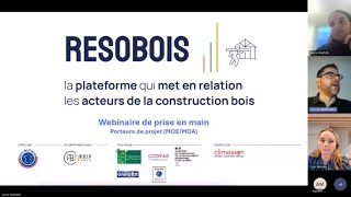 RESOBOIS Webinaire de prise en main  Porteurs de projets MOA  MOE [upl. by Saihtam]