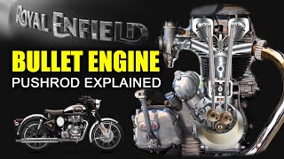 Royal Enfield 350 500 cc Pushrod Engine Explained  Pushrod Pros amp Cons [upl. by Eyllom192]