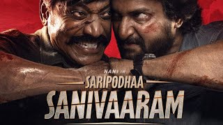 Sanivaaram Full Movie 2024 HD Hindi Dubbed [upl. by Jobie]