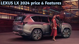 Lexus LX Series 2024 Detail review In Hindi Urdu  Lexus Lx 570 amp LX 600 [upl. by Estis]