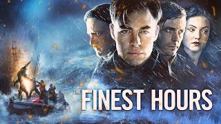 The Finest Hours 2016 Movie  Chris Pine Casey Affleck Ben Foster Holliday  Review amp Facts [upl. by Kifar645]