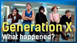 The Truth About Generation X [upl. by Niltac89]