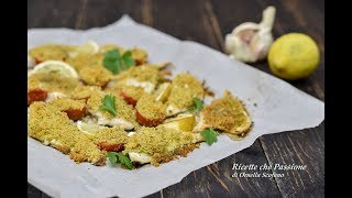 Filetti di orata gratinati  Ricette che Passione [upl. by Zeitler911]