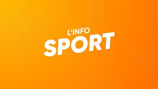 Linfo sport  Lundi 30 septembre 2024 [upl. by Yecrad]