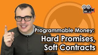 Programmable Money Hard Promises Soft Contracts by Andreas M Antonopoulos [upl. by Roderica866]